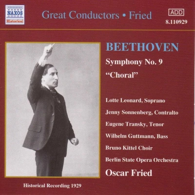 Afbeelding van Berlin State Opera Orchestra, Oscar Fried Beethoven: Symphonies No.9 &#039;Choral&#039; (CD)