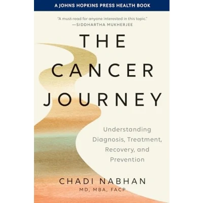 Afbeelding van A Johns Hopkins Press Health Book The Cancer Journey