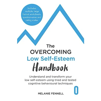 Afbeelding van The Overcoming Low Self esteem Handbook