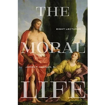 Afbeelding van Martin J. D&#039;Arcy, SJ Memorial Lectures The Moral Life