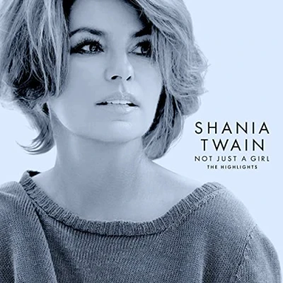 Afbeelding van Shania Twain Not Just A Girl (The Highlights) (CD)