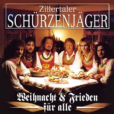 Afbeelding van Zillertaler Schurzenjager Weihnacht &amp; Frieden Fur Alle CD