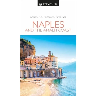 Afbeelding van Travel Guide DK Eyewitness Naples and the Amalfi Coast