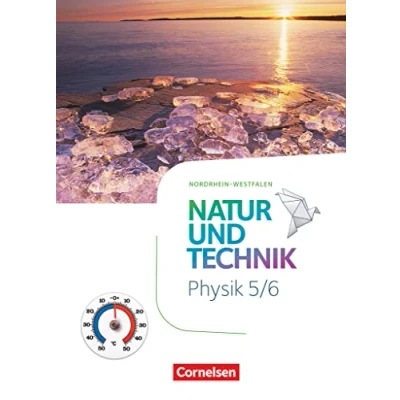 Afbeelding van Natur und Technik 5./6. Schuljahr Physik Nordrhein Westfalen Schulbuch