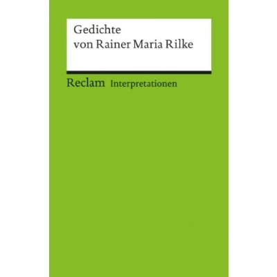 Afbeelding van Gedichte von Rainer Maria Rilke. Interpretationen