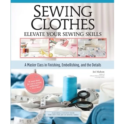 Afbeelding van Sewing Clothes Elevate Your Skills