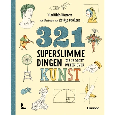 Afbeelding van 321 superslimme dingen die je moet weten over kunst