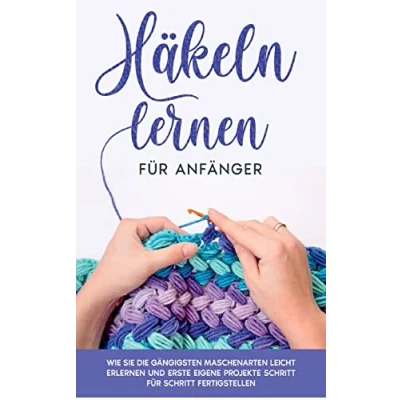 Afbeelding van Häkeln lernen für Anfänger