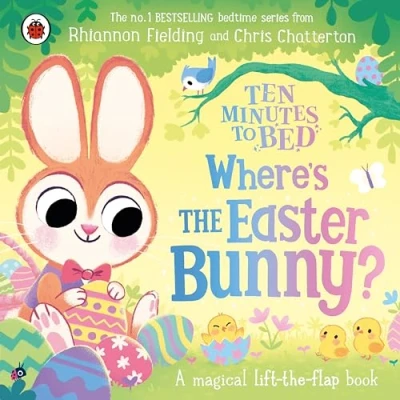 Afbeelding van Ten Minutes to Bed: Where’s the Easter Bunny?