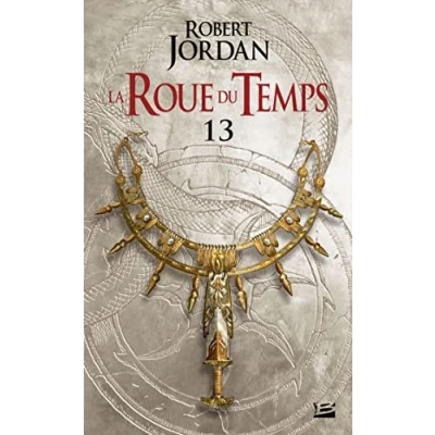 Afbeelding van UNE COURONNE D&#039;EPEES PARTIE 1 (LA ROUE DU TEMPS,14)