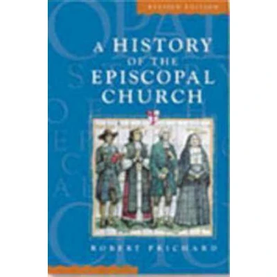 Afbeelding van A History of the Episcopal Church Revised Edition
