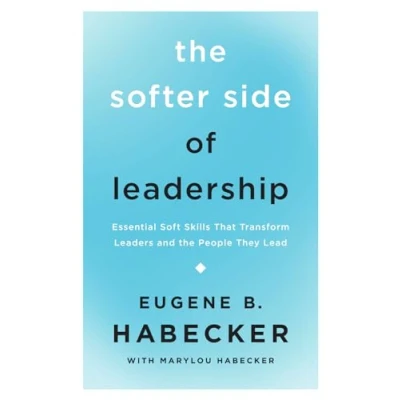 Afbeelding van The Softer Side of Leadership