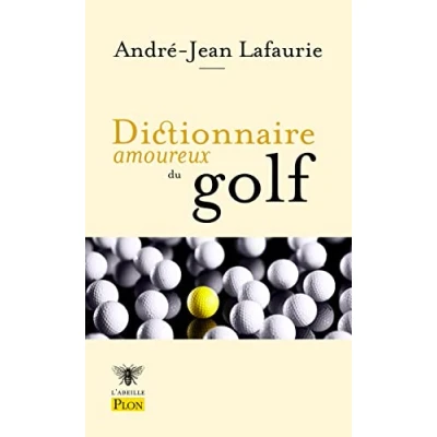 Afbeelding van Dictionnaire amoureux du golf