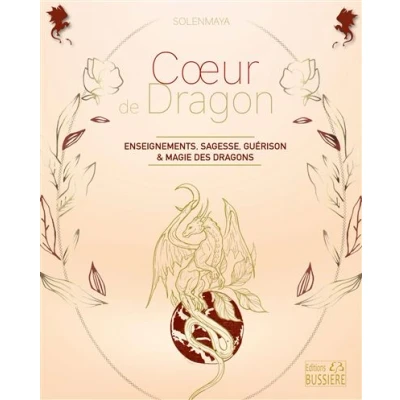 Image de Coeur de dragon Enseignements, sagesse, guérison &amp; magie des dragons