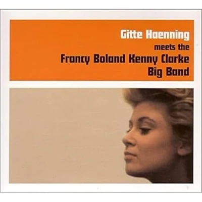 Afbeelding van Gitte Haenning Meets The Francy Boland Kenny Clarke (CD)