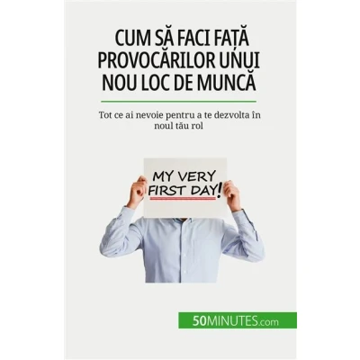 Image de Cum să faci față provocărilor unui nou loc de muncă