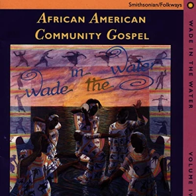 Afbeelding van Various Artists Wade In The Water 4: African American Community Gospel (CD)