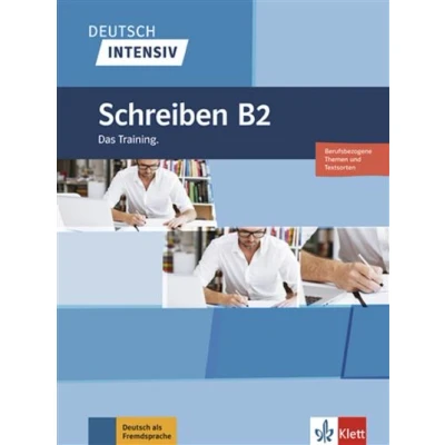 Image de Deutsch Intensiv Schreiben B2