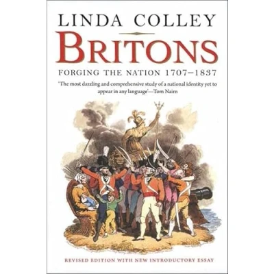 Afbeelding van Britons Forging The Nation 1707 1837 3rd