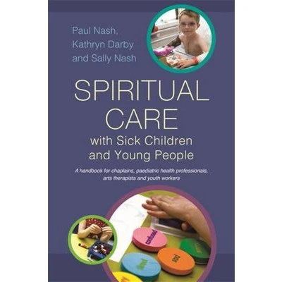Afbeelding van Spiritual Care With Sick Children &amp; Youn