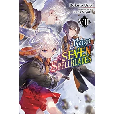 Afbeelding van Reign of Seven SPELLBLADES LIGHT NOVEL SC the Spellblades, Vol. 7 (light novel)