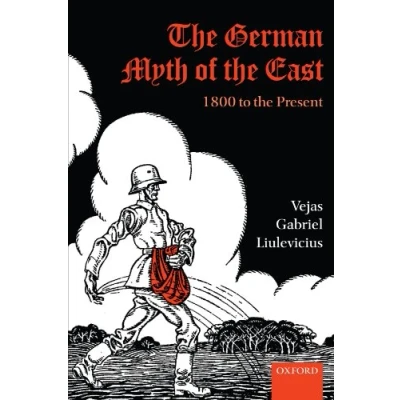 Afbeelding van the German Myth of East