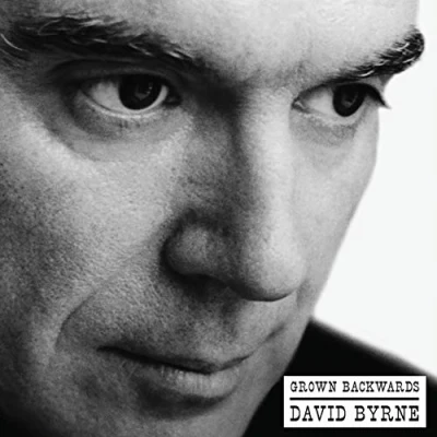 Afbeelding van David Byrne Grown Backwards