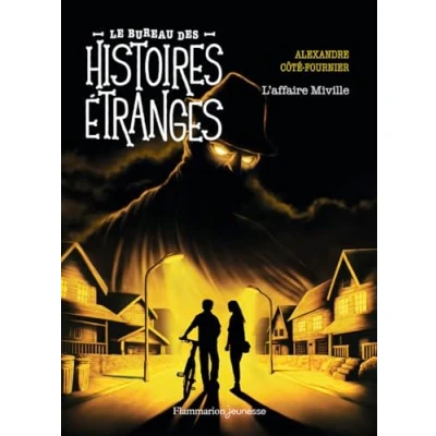 Afbeelding van LE BUREAU DES HISTOIRES ETRANGES L&#039;AFFAIRE MIVILLE