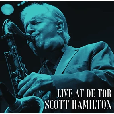 Afbeelding van Scott Hamilton Live At De Tor (CD)