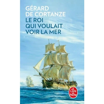 Afbeelding van LE ROI QUI VOULAIT VOIR LA MER