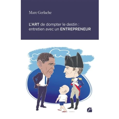 Image de L&#039;art de dompter le destin : entretien avec un entrepreneur