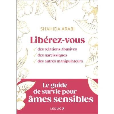 Image de Libérez vous des relations abusives, narcissiques, autres manipulateurs