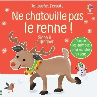 Image de Ne chatouille pas le renne ! Je touche, j&#039;écoute