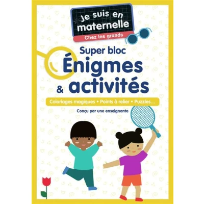 Image de Je suis en maternelle maternelle, chez les grands Super bloc Énigmes &amp; activités