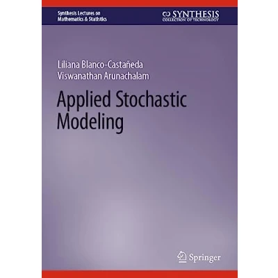 Afbeelding van Synthesis Lectures on Mathematics &amp; Statistics Applied Stochastic Modeling