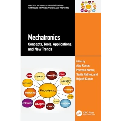 Afbeelding van Industrial and Manufacturing Systems Technologies: Sustainable Intelligent Perspectives Mechatronics