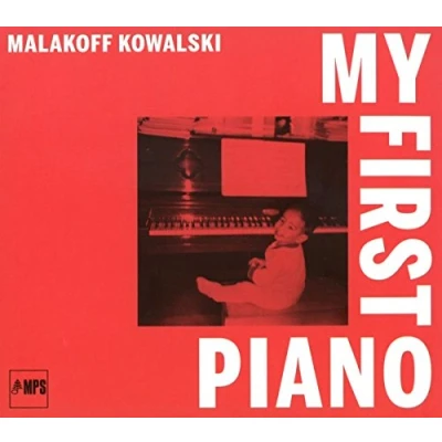 Afbeelding van Malakoff Kowalski My First Piano (CD)