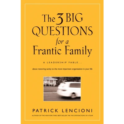 Afbeelding van Three Big Questions For A Frantic Family