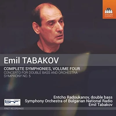 Afbeelding van Entcho Radoukanov, Symphony Orchestra Of Bulgarian National Radio, Emil Tabakov Tabakov: Complete Symphonies, Volume Four (CD)