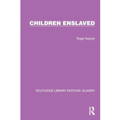 Afbeelding van Routledge Library Editions: Slavery Children Enslaved