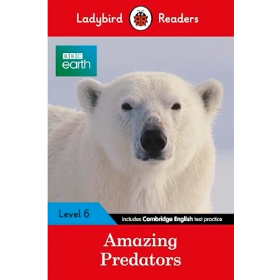 Afbeelding van Ladybird Readers Level 6 BBC Earth Amazing Predators