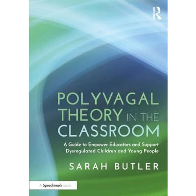 Afbeelding van Polyvagal Theory in the Classroom