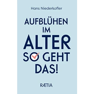 Afbeelding van Aufblühen im Alter