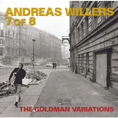 Afbeelding van Andreas Willers 7 Of 8 The Goldman Variations (CD)