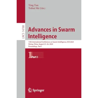 Afbeelding van Lecture Notes in Computer Science Advances Swarm Intelligence