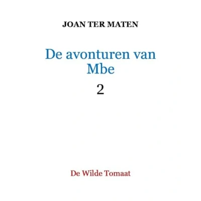Afbeelding van De Avonturen van Mbe 2
