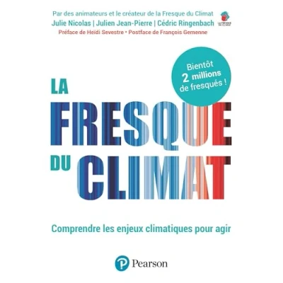 Afbeelding van LA FRESQUE DU CLIMAT COMPRENDRE LES ENJEUX CLIMATIQUES POUR