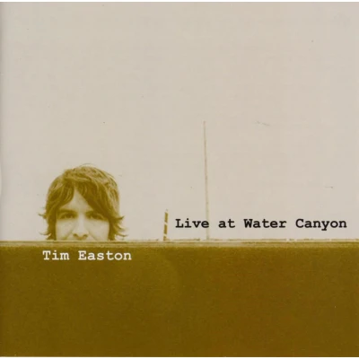 Afbeelding van Tim Easton Live At Water Canyon (CD)