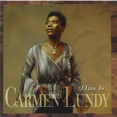 Afbeelding van This Is Carmen Lundy