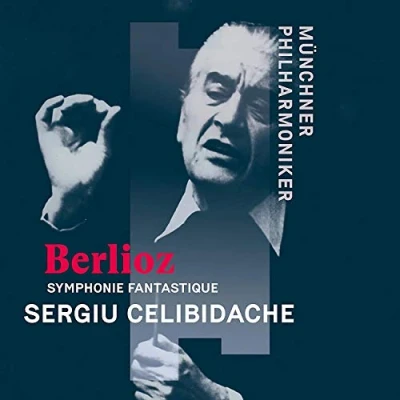 Afbeelding van Sergiu Celibidache Berlioz: Symphonie Fantastique